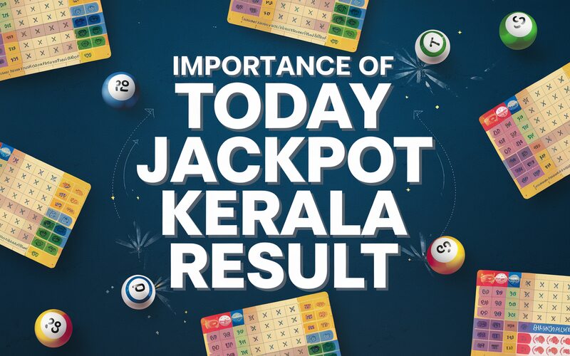 Today Jackpot Kerala Result