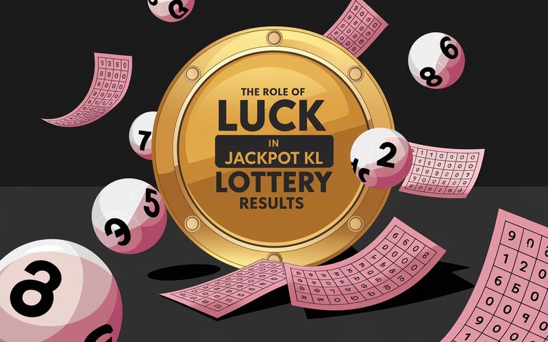 Jackpot KL Lottery Results